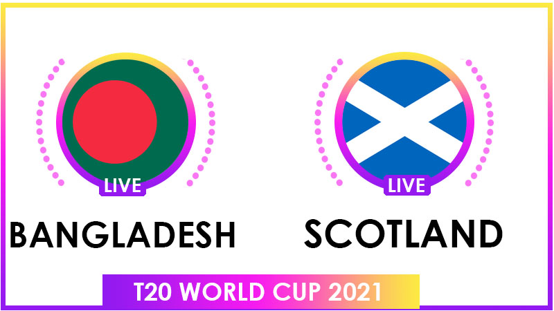 Bangladesh vs Scotland Live Score