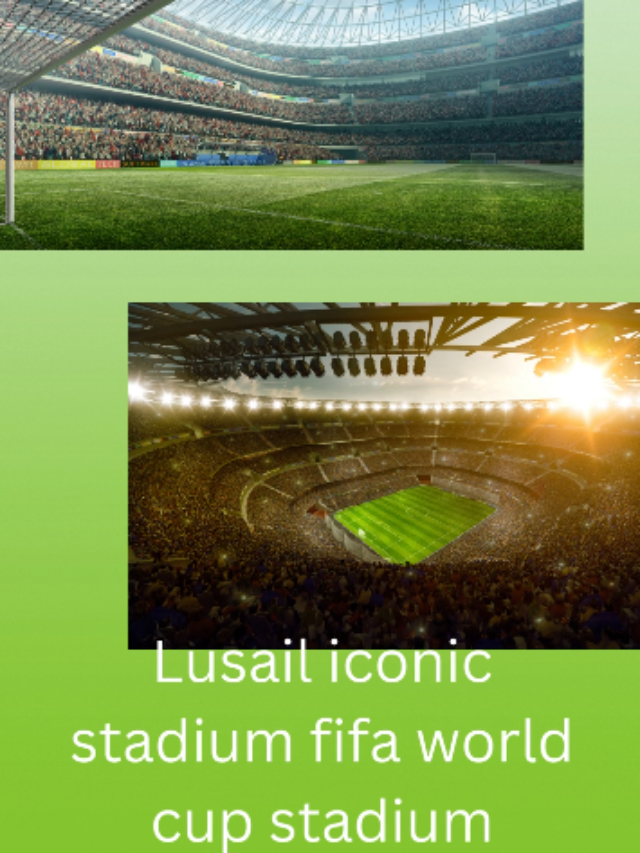 Lusail iconic stadium fifa world cup stadium